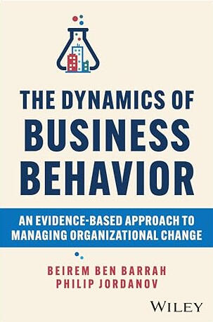 The Dynamics of Business Behavior (2024) book by Beirem Ben Barrah and Philip Jordanov